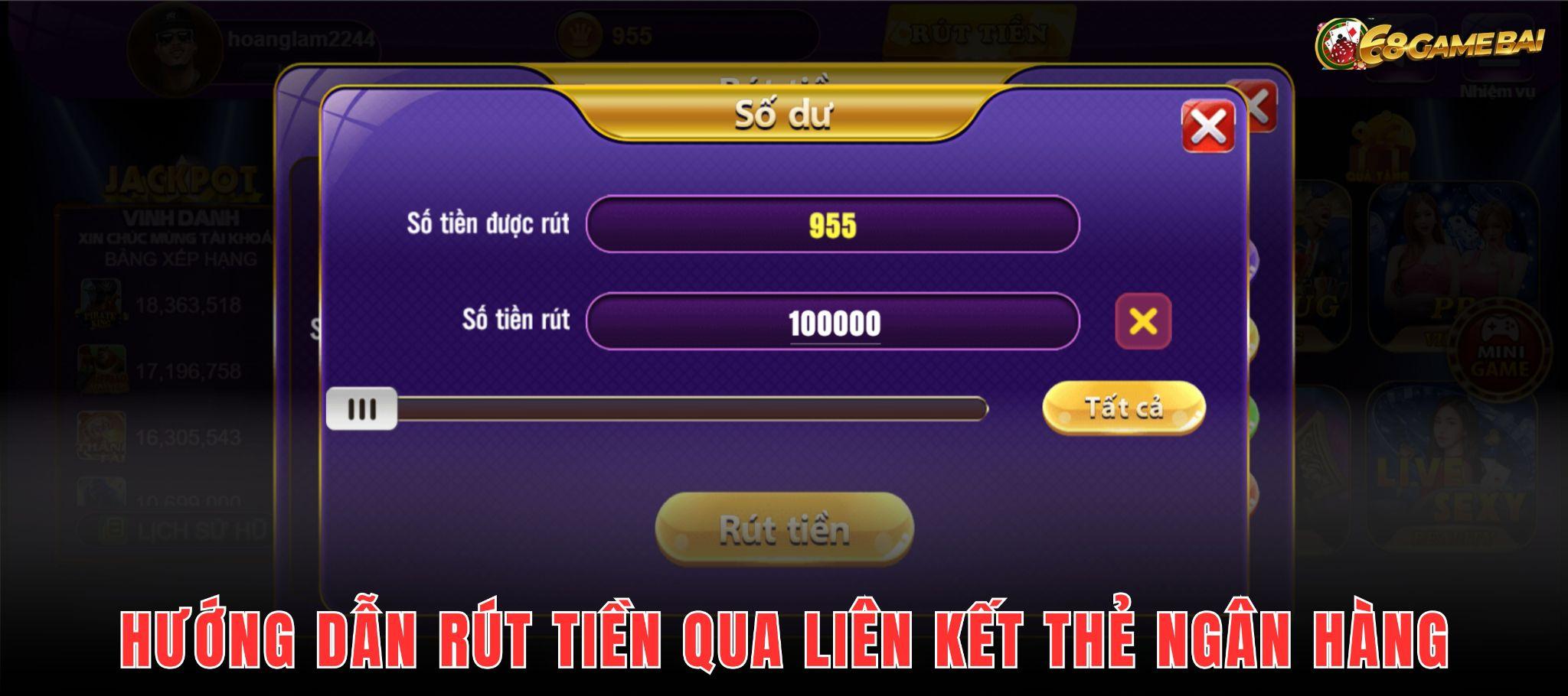 Hướng dẫn rút tiền 68 game bài qua liên kết thẻ ngân hàng